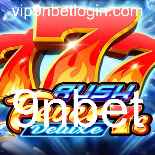 Descubra RushFever7sDeluxe: Um Mergulho na Emoção dos Caça-níqueis com 9nbet